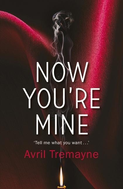 Now You're Mine
