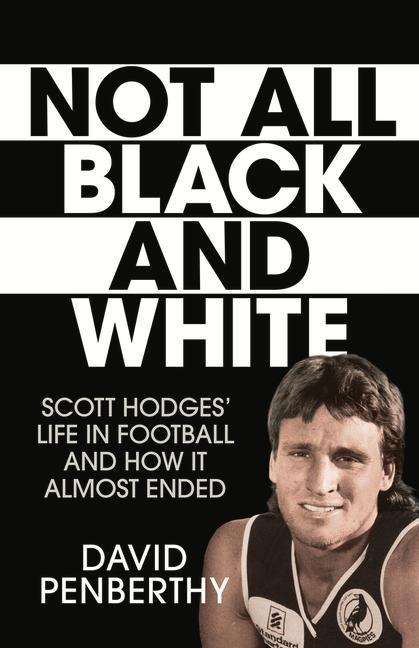 Not All Black and White: Scott Hodges Life in Football and How It Almost Ended