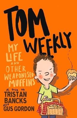 My Life and Other Weaponised Muffins: Volume 5