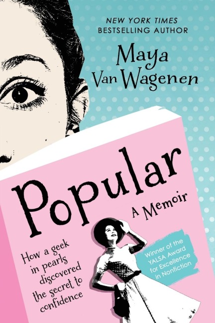 Popular: How a Geek in Pearls Discovered the Secret to Confidence