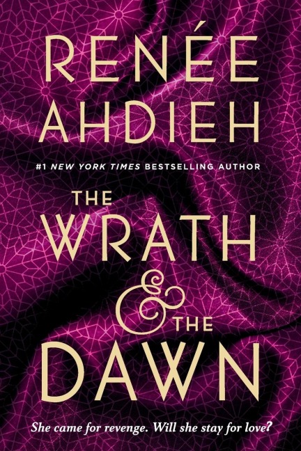 The Wrath and the Dawn