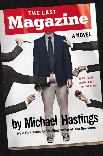 The Last Magazine: A Novel