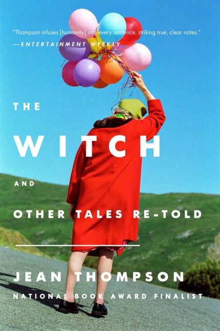 The Witch: And Other Tales Re-Told