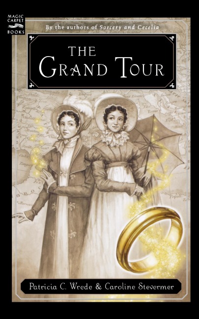 The Grand Tour: Or, the Purloined Coronation Regalia: Being a Revelation of Matters of High Confidentiality and Greatest Importance, I