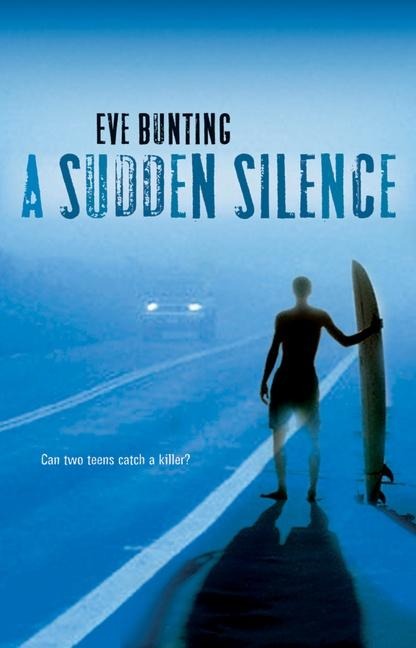 Sudden Silence, A