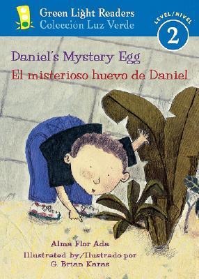 Daniels Mystery Egg/El Misterioso Huevo de Daniel: Bilingual English-Spanish