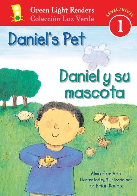 Daniels Pet/Daniel Y Su Mascota: Bilingual English-Spanish