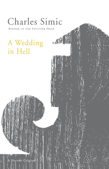 A Wedding in Hell: Poems