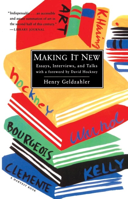 Making It New: Essays, Interviews & Talks