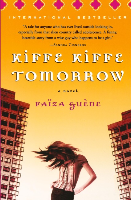Kiffe Kiffe Tomorrow