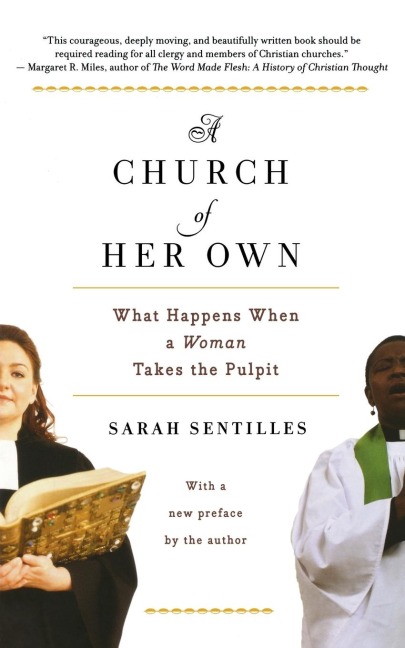 A Church of Her Own: What Happens When a Woman Takes the Pulpit