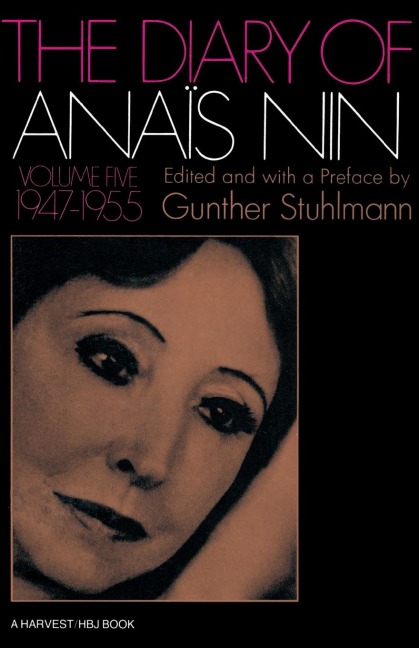 Diary of Anais Nin: 1947-1955