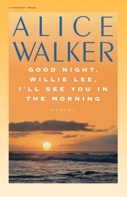 Good Night, Willie Lee, Ill See You in the Morning