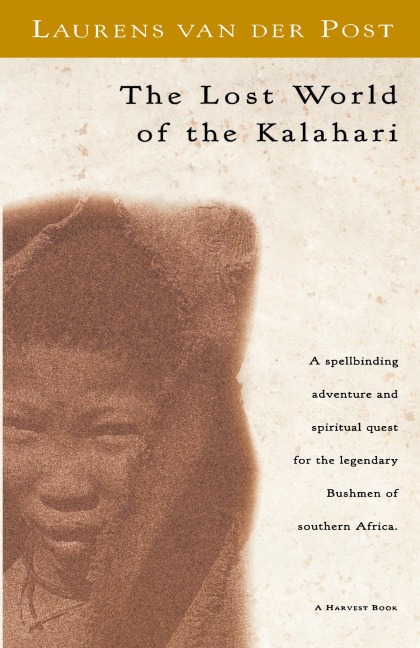 The Lost World of the Kalahari