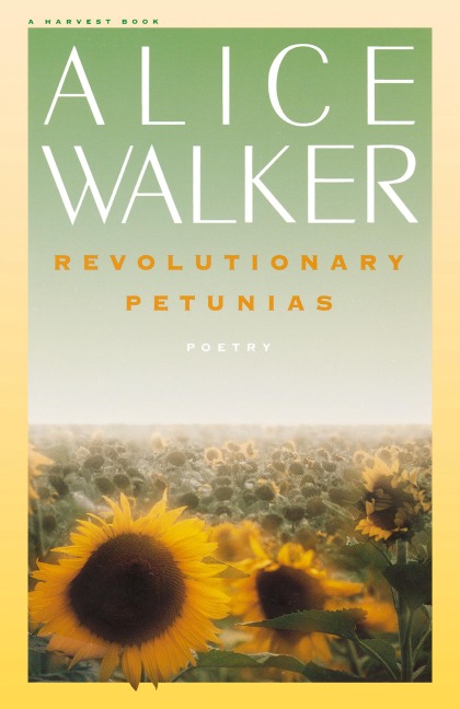 Revolutionary Petunias & Other Poems Pa