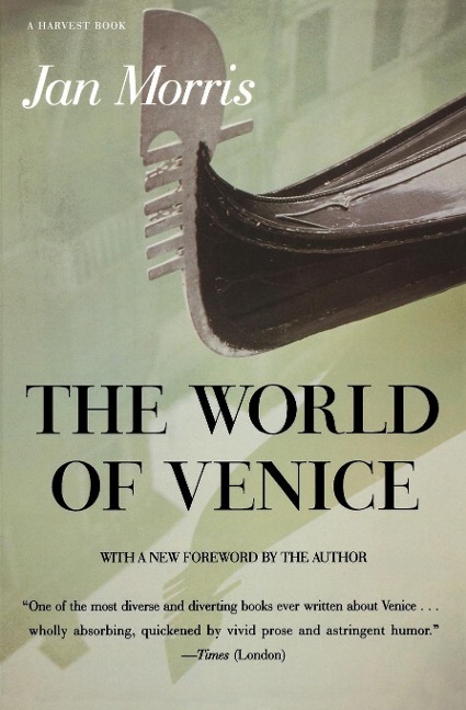The World of Venice: Revised Edition