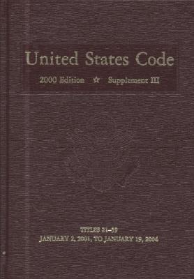 United States Code: Supplement III