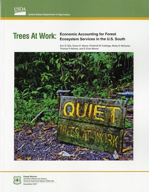 Trees at Work: Economic Accounting for Forest Ecosytstem Servicess in the Us South