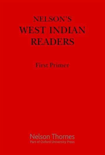 Nelsons West Indian Readers First Primer
