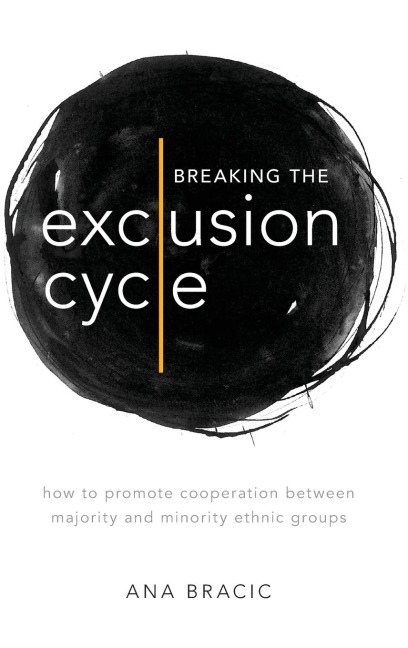 Breaking the Exclusion Cycle: How to Promote Cooperation Between Majority and Minority Ethnic Groups