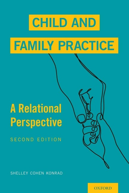 Child and Family Practice: A Relational Perspective