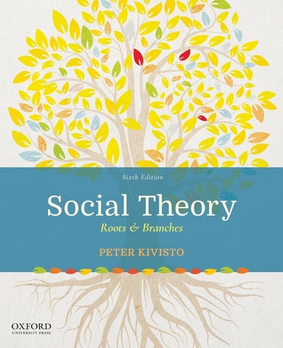 Social Theory Roots & Branches