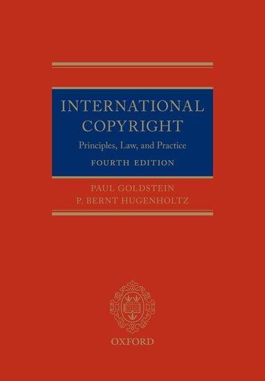 International Copyright: Principles, Law, and Practice