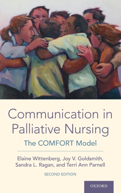Communication in Palliative Nursing: The Comfort Model