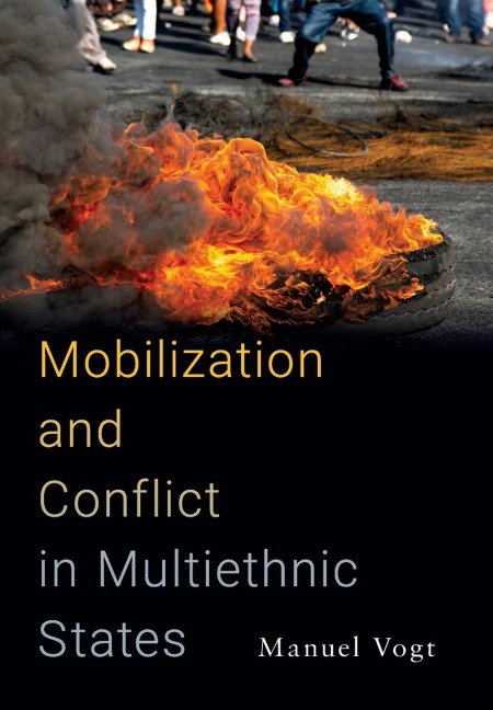 Mobilization and Conflict in Multiethnic States