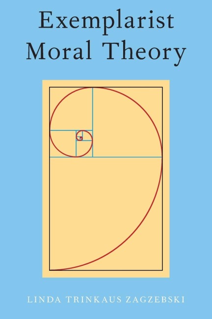 Exemplarist Moral Theory