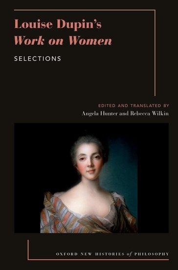Louise Dupins Work on Women: Selections