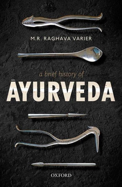 A Brief History of &#256;yurveda