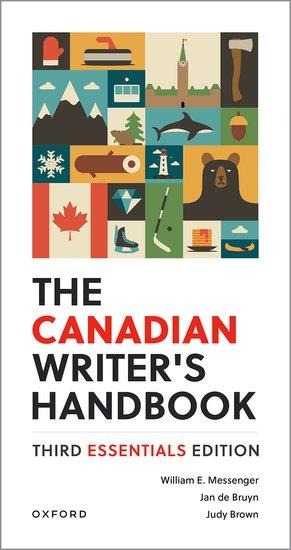 The Canadian Writers Handbook: Third Essentials Edition