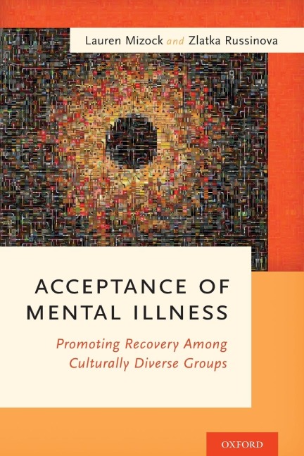 Acceptance of Mental Illness: Promoting Recovery Among Culturally Diverse Groups