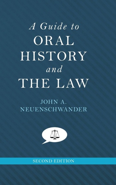 A Guide to Oral History and the Law