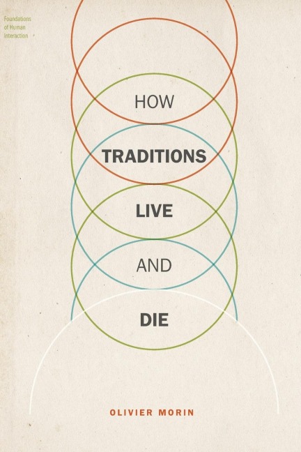 How Traditions Live and Die