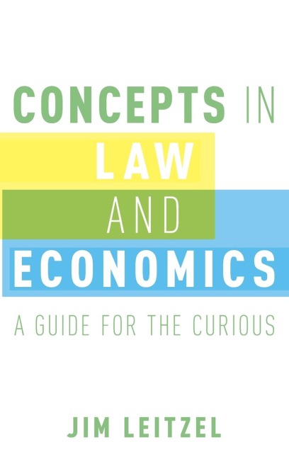 Concepts in Law and Economics: A Guide for the Curious