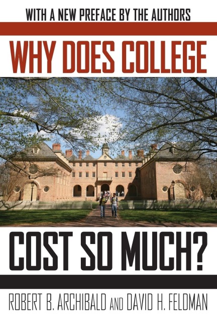 Why Does College Cost So Much?