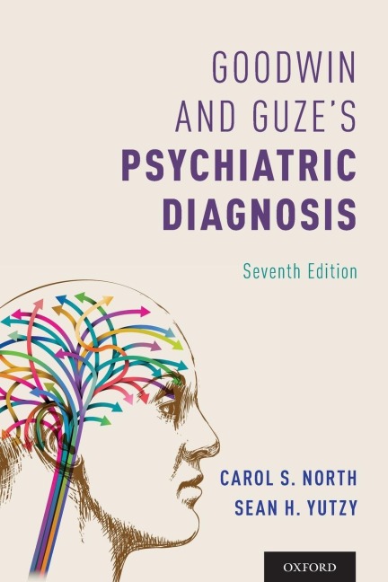 Goodwin and Guzes Psychiatric Diagnosis 7th Edition