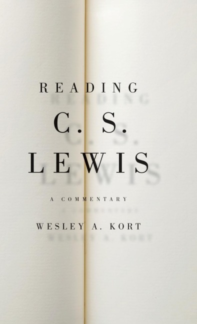 Reading C.S. Lewis: A Commentary