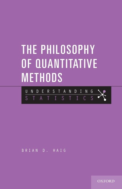 Philosophy of Quantitative Methods: Understanding Statistics