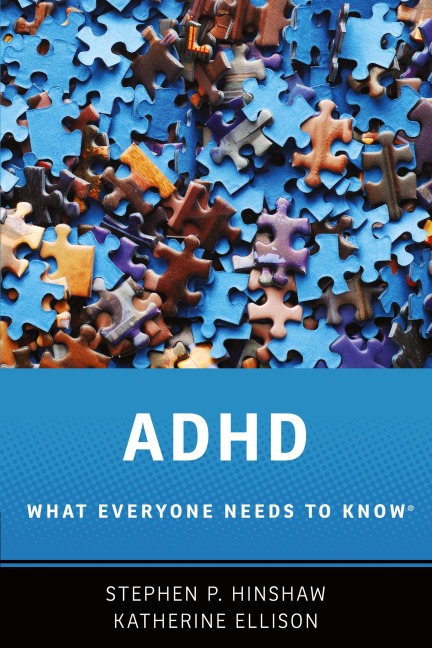 ADHD: What Everyone Needs to Know