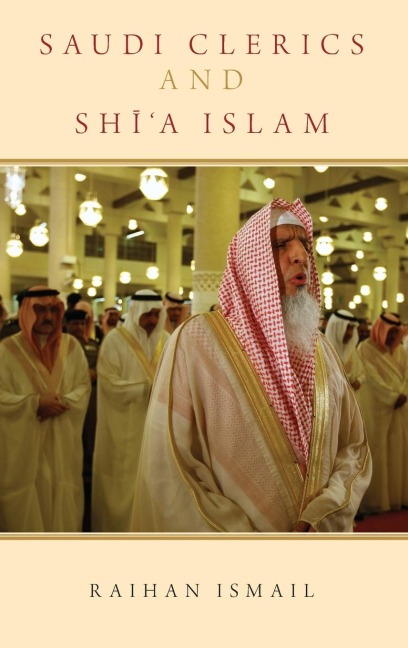 Saudi Clerics and Shia Islam