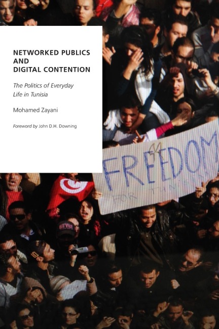 NETWORKED PUBLICS AND DIGITAL CONTENTION