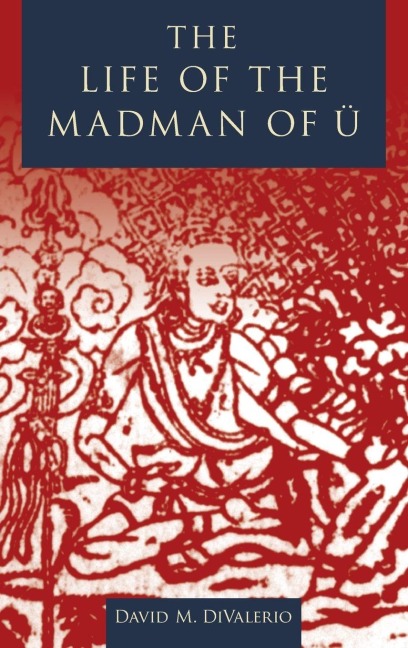 The Life of the Madman of U