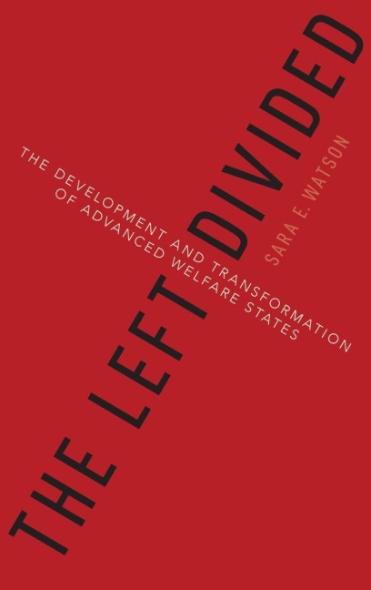 The Left Divided