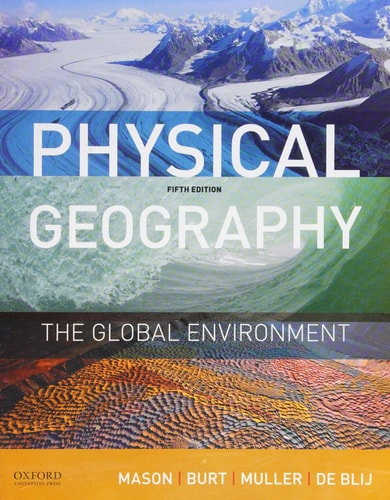 Physical Geography The Global Environment