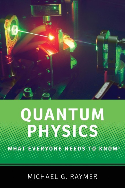 Quantum Physics: What Everyone Needs to Know(r)