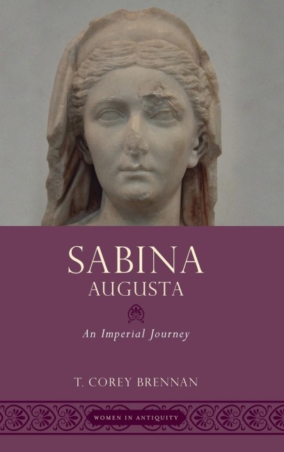 Sabina Augusta: An Imperial Journey