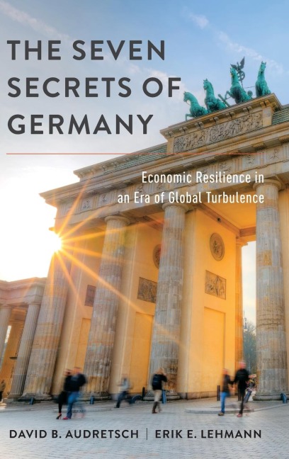 Seven Secrets of Germany: Economic Resilience in an Era of Global Turbulence